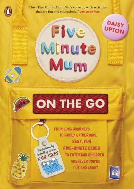 Book cover of: Five Minute Mum: On the Go. By: Daisy Upton