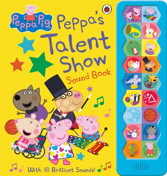 Book cover of: Peppa Pig: Peppa's Talent Show. By: Peppa Pig