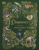 Book cover of: Dinosaurs and Other Prehistoric Life. By: DK Publishing