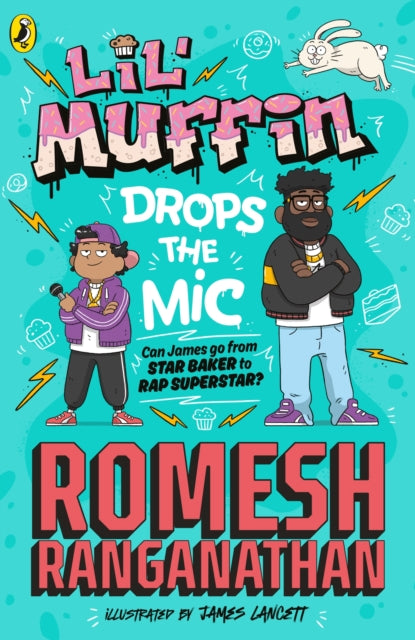 Book cover of: Lil' Muffin Drops the Mic. By: Romesh Ranganathan