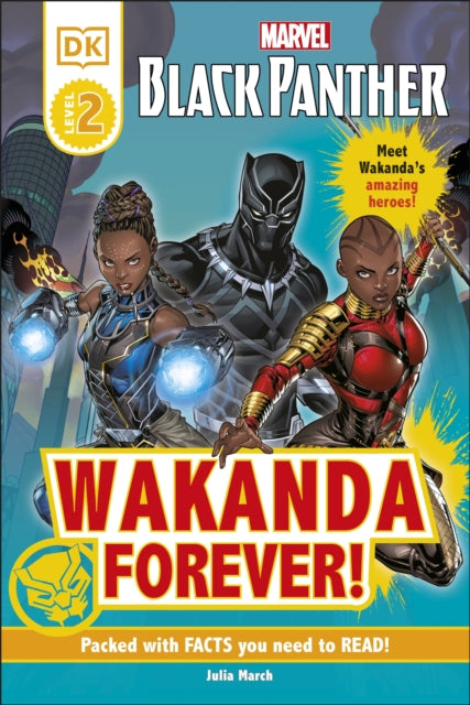 Book cover of: Marvel Black Panther Wakanda Forever!. By: Julia March