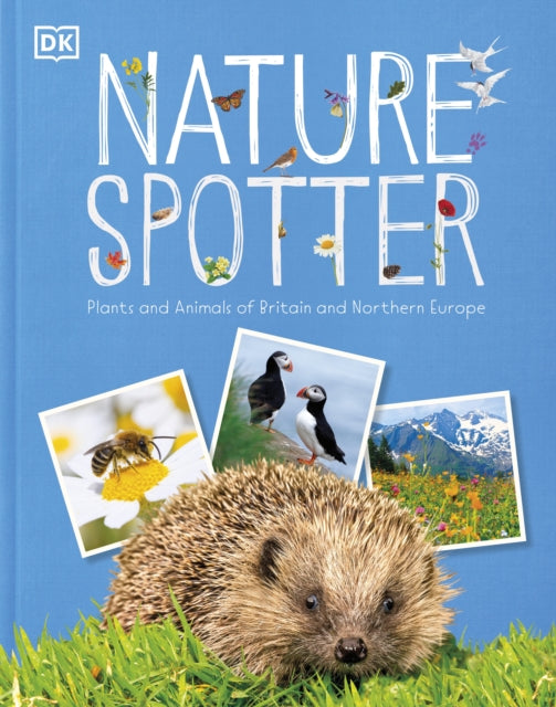 Book cover of: Nature Spotter. By: DK Publishing