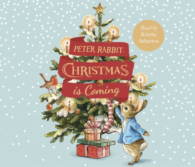 Book cover of: Peter Rabbit: Christmas is Coming