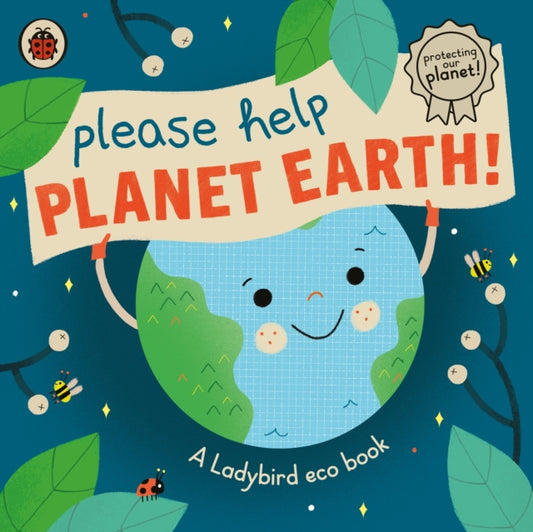Book cover of: Please Help Planet Earth. By: Ladybird