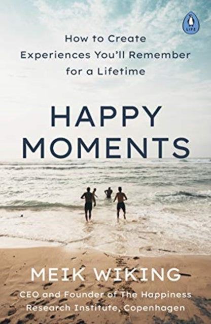 Book cover of: Happy Moments. By: Meik Wiking