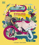 Book cover of: Evolved. By: DK Publishing