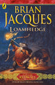 Book cover of: Loamhedge. By: Brian Jacques