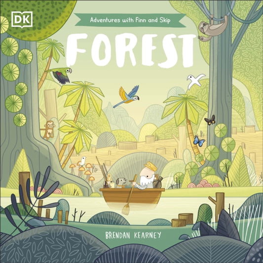 Book cover of: Adventures with Finn and Skip: Forest. By: Brendan Kearney