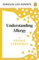 Book cover of: Understanding Allergy. By: Sophie Farooque