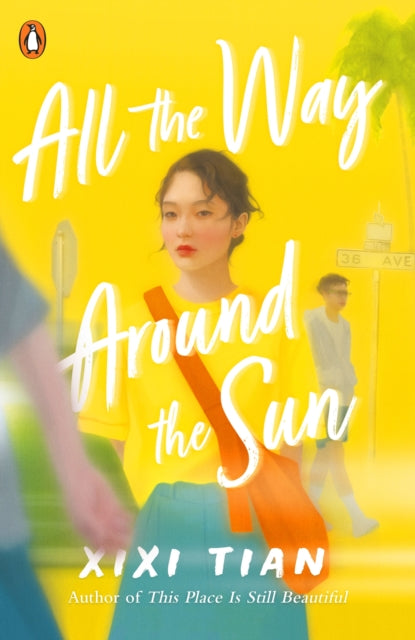 All the Way Around the Sun 9780241532638 Xixi Tian