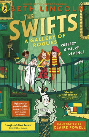 The Swifts: A Gallery of Rogues