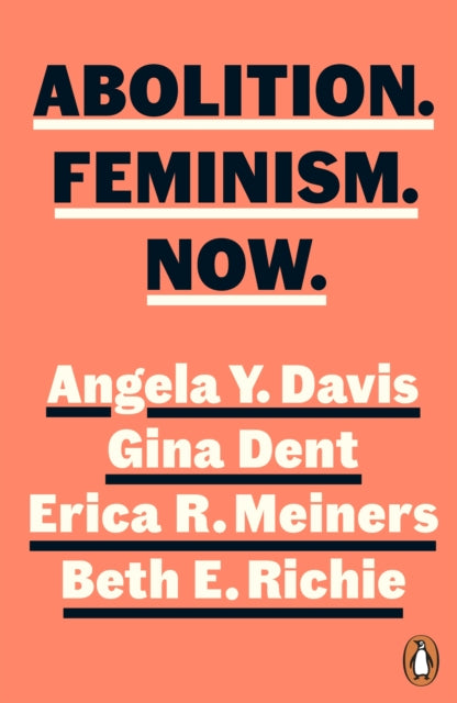 Book cover of: Abolition. Feminism. Now.. By: Angela Y. Davis