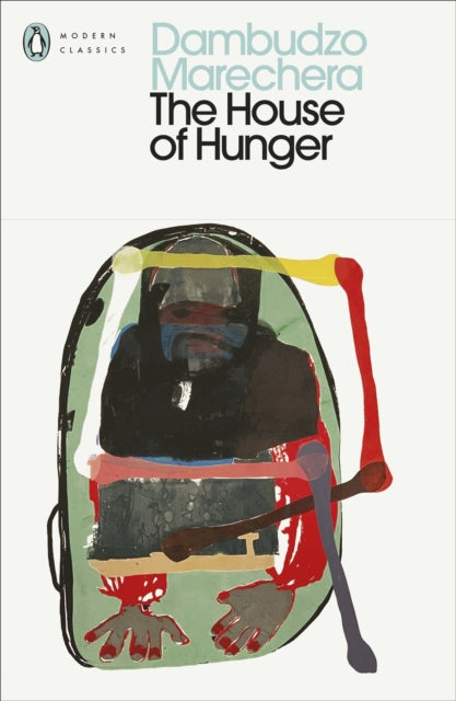 Book cover of: House of Hunger. By: Dambudzo Marechera