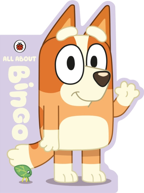 Book cover of: Bluey: All About Bingo. By: Bluey