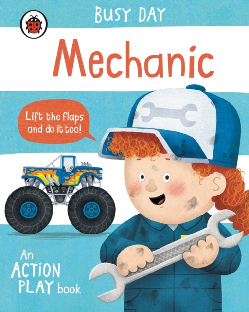 Book cover of: Busy Day: Mechanic. By: Dan Green