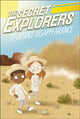 Book cover of: Secret Explorers and the Desert Disappearance. By: S. J. King