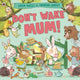 Book cover of: Don't Wake Mum!. By: Eden Wells
