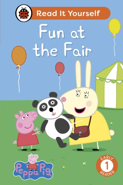 Peppa Pig Fun at the Fair: Read It Yourself - Level 1 Early Reader 9780241565360 Ladybird