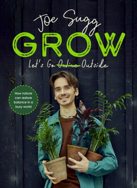 Book cover of: Grow. By: Joe Sugg