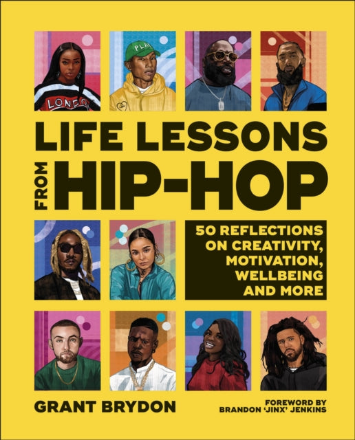 Book cover of: Life Lessons from Hip-Hop. By: Grant Brydon