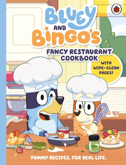Bluey: Bluey and Bingo’s Fancy Restaurant Cookbook 9780241574188 Bluey