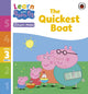 Book cover of: Learn with Peppa Phonics Level 3 Book 3 – The Quickest Boat (Phonics Reader). By: Peppa Pig