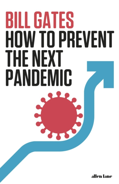 How to Prevent the Next Pandemic 9780241579602 Bill Gates