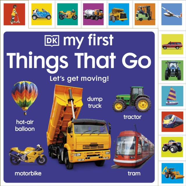 Book cover of: My First Things That Go: Let's get moving!