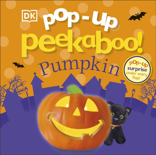 Pop-Up Peekaboo! Pumpkin, Pop-Up Surprise Under Every Flap! 9780241586570 DK Publishing