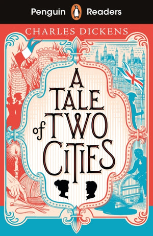 Penguin Readers Level 6: A Tale of Two Cities (ELT Graded Reader), Abridged Edition