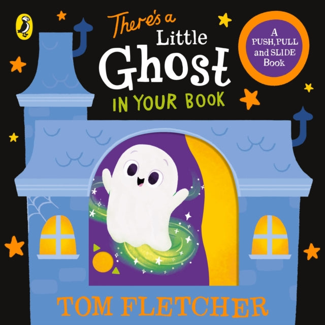 There’s a Little Ghost in Your Book 9780241593097 Tom Fletcher