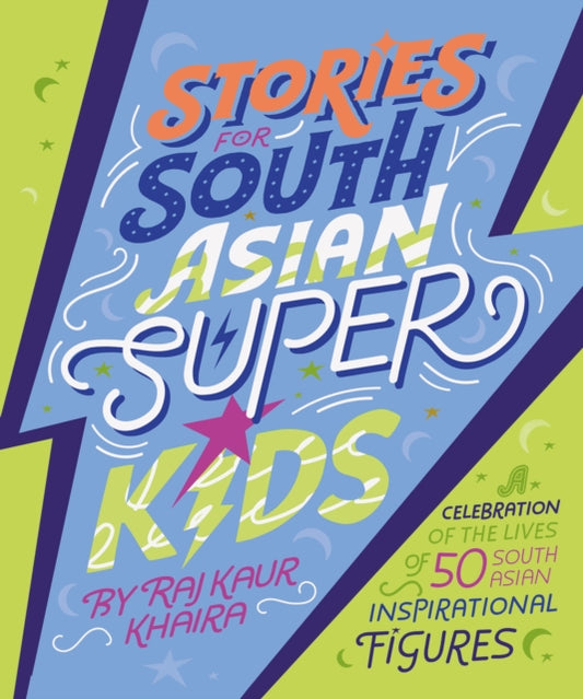 Book cover of: Stories for South Asian Superkids. By: Raj Kaur Khaira