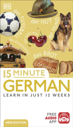 15 Minute German, Learn in Just 12 Weeks