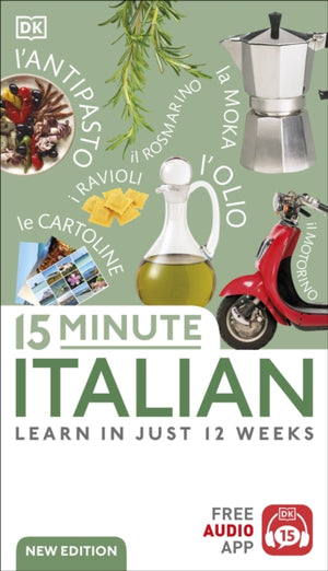 15 Minute Italian, Learn in Just 12 Weeks