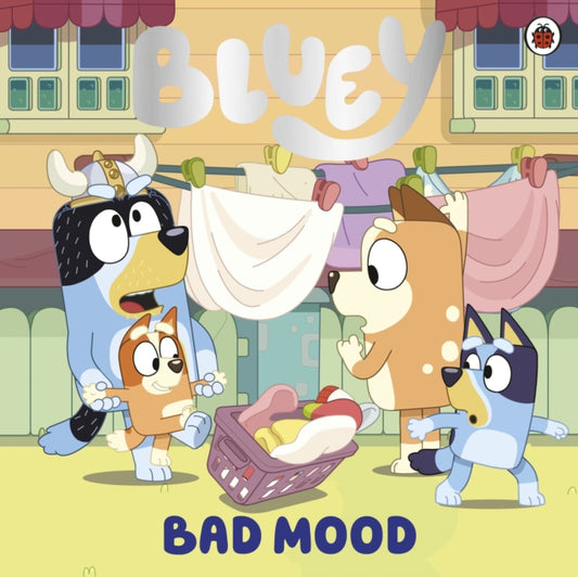 Bluey: Bad Mood 9780241604885 Bluey