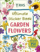 RHS Ultimate Sticker Book Garden Flowers, New Edition with More than 250 Stickers 9780241608357 DK Publishing