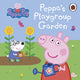 Peppa Pig: Peppa's Playgroup Garden 9780241609712 Peppa Pig