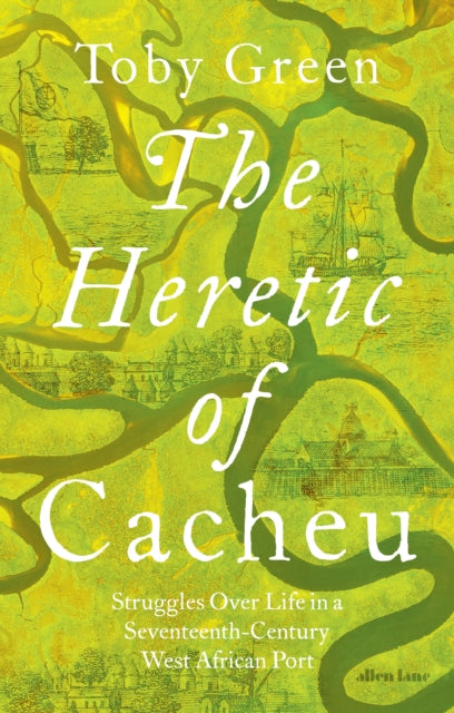Book cover of: Heretic of Cacheu