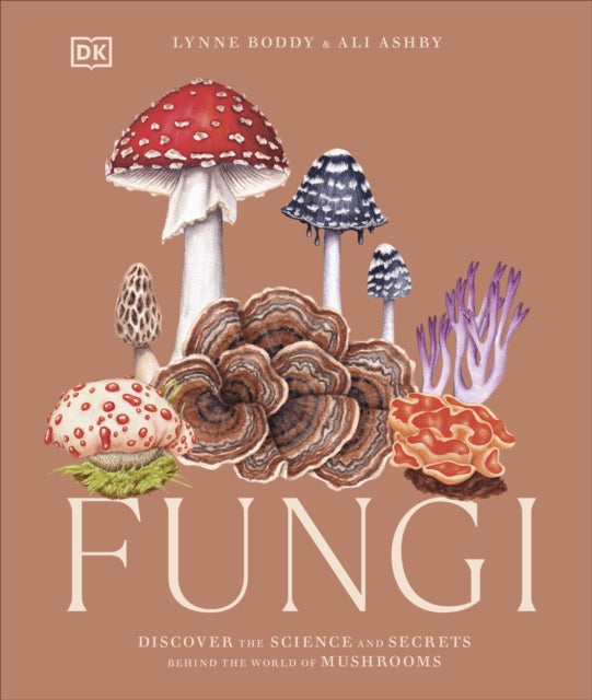 Book cover of: Fungi. By: DK Publishing