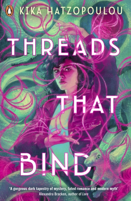 Threads That Bind 9780241614648 Kika Hatzopoulou