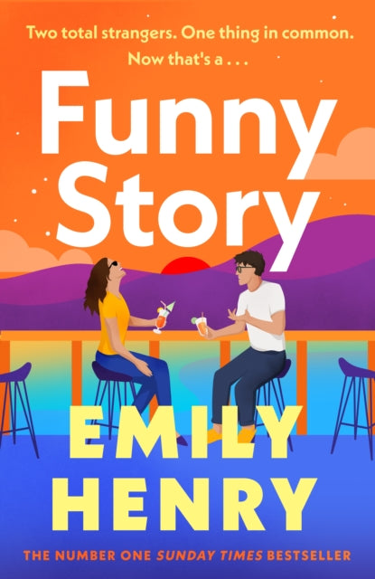 Book cover of: Funny Story. By: Emily Henry