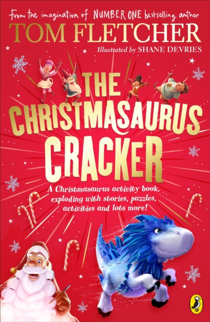 Christmasaurus Cracker, A Festive Activity Book 9780241624456 Tom Fletcher