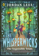 Book cover of: Whisperwicks: The Impossible Trials