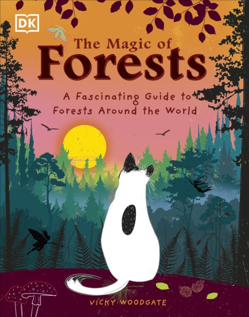 Book cover of: Magic of Forests. By: Vicky Woodgate