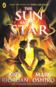 From the World of Percy Jackson: The Sun and the Star (The Nico Di Angelo Adventures) 9780241627709 Rick Riordan