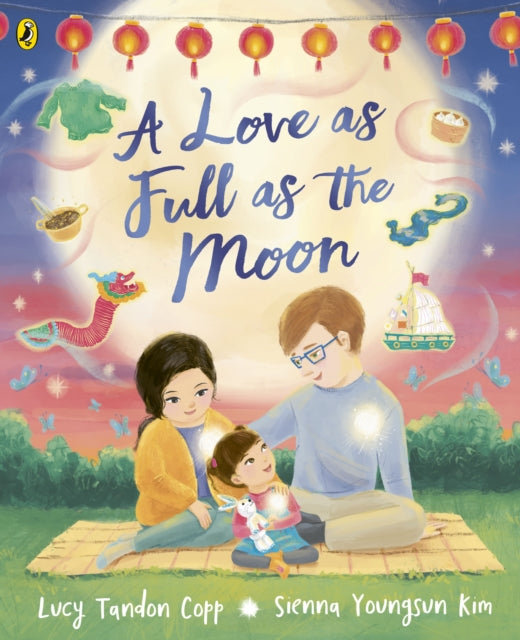Love as Full as the Moon 9780241635933 Lucy Tandon Copp