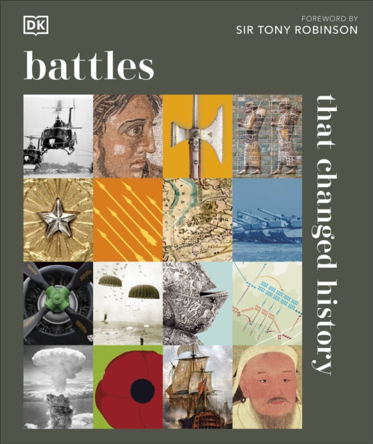 Book cover of: Battles that Changed History. By: DK Publishing