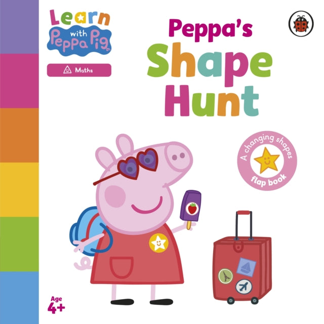 Book cover of: Learn with Peppa: Peppa's Shape Hunt. By: Peppa Pig