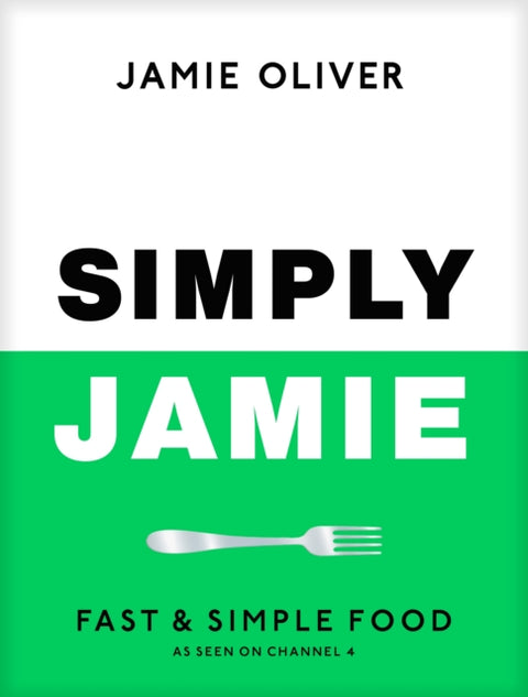 Simply Jamie, Fast & Simple Food