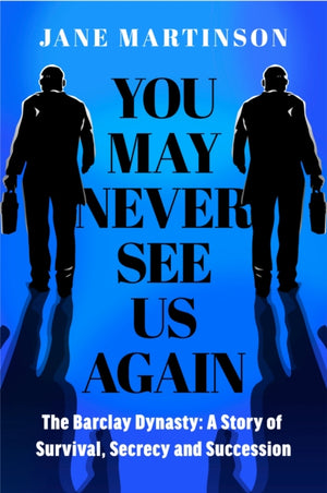 You May Never See Us Again